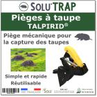 Piège pour la capture des taupes Talpirid, Solu